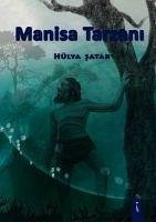 Manisa Tarzani - Satak, Hülya