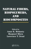 Natural Fibers, Biopolymers, and Biocomposites (eBook, ePUB)