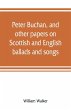 Peter Buchan, and other papers on... - Bild 1