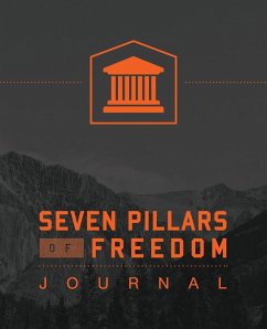 7 Pillars of Freedom Journal - Roberts, Ted