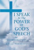 I Speak in the Power of God's Speech