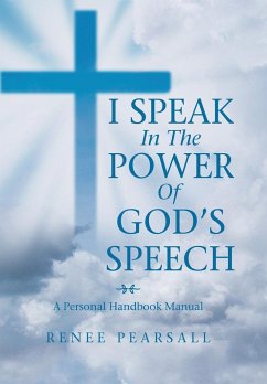 I Speak in the Power of God's Speech - Pearsall, Renee