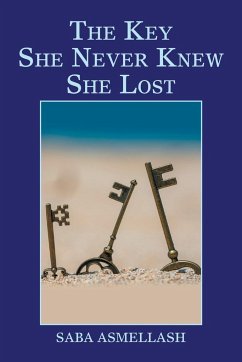 The Key She Never Knew She Lost - Asmellash, Saba