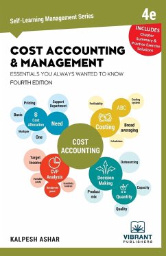 Cost Accounting and Management Essentials You Always Wanted To Know - Publishers, Vibrant; Ashar, Kalpesh