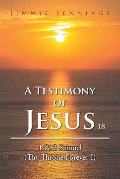 A Testimony of Jesus 18 - Jennings, Jimmie