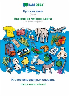 BABADADA, Russian (in cyrillic script) - Español de América Latina, visual dictionary (in cyrillic script) - diccionario visual - Babadada Gmbh