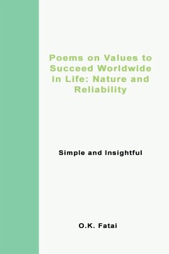 Poems on Values to Succeed Worldwide in Life - Fatai, O. K.