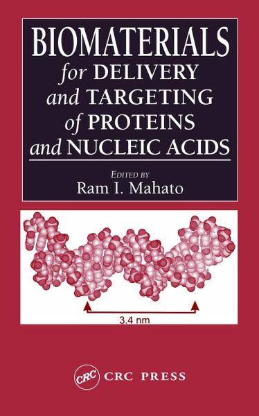 Biomaterials for Delivery and Targeting of Proteins and Nucleic Acids (eBook, ePUB) Biomaterials for Delivery and Targeting of Proteins and Nucleic Acids (eBook, ePUB)