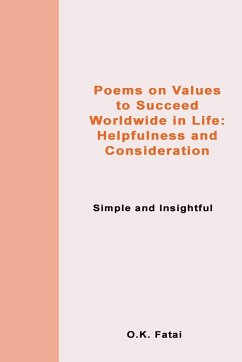 Poems on Values to Succeed Worldwide in Life - Fatai, O. K.