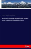 On a New Method of Obtaining the Differentials of Functions with Especial Reference to the Newtonian Conception of Rates or Velocities