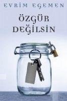 Cover Özgür Degilsin
