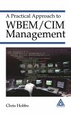 A Practical Approach to WBEM/CIM Management (eBook, ePUB)