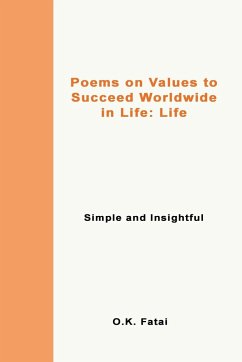 Poems on Values to Succeed Worldwide in Life - Life - Fatai, O. K.