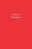 Charm & Strangeness