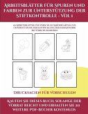 Drucksachen für Vorschulen (Arbeitsblätter für Spuren und Farben zur Unterstützung der Stiftkontrolle - Vol 1): Dieses Buch enthält 50 extra große Bil Drucksachen für Vorschulen (Arbeitsblätter für Spuren und Farben zur Unterstützung der Stiftkontrolle - Vol 1): Dieses Buch enthält 50 extra große Bil