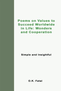 Poems on Values to Succeed Worldwide in Life - Fatai, O. K.