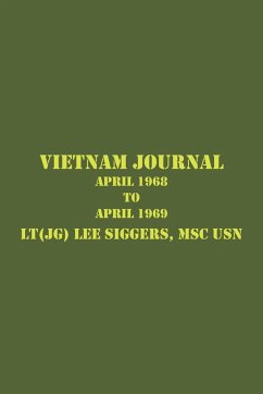 Vietnam Journal - Siggers Msc Usn, Lt (Jg) Lee