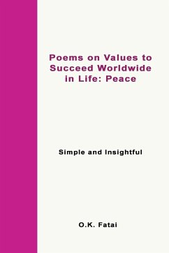 Poems on Values to Succeed Worldwide in Life - Fatai, O. K.