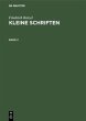 Friedrich Ratzel: Kleine Schriften.... - Bild 1