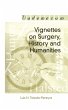 Vignettes on Surgery, History and... - Bild 1