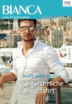 Die gefährliche Kreuzfahrt (eBook, ePUB) - Wilson, Mary Anne