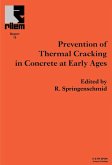 Prevention of Thermal Cracking in Concrete at Early Ages (eBook, PDF)
