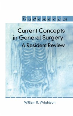 Current Concepts in General Surgery (eBook, PDF) - Wrightson, William R.