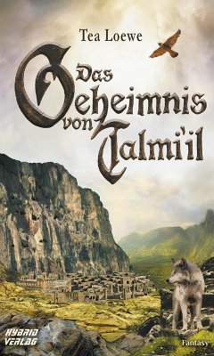 Das Geheimnis von Talmi'il (eBook, ePUB) - Loewe, Tea