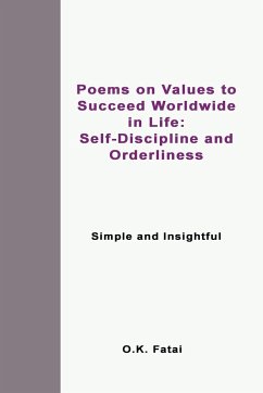 Poems on Values to Succeed Worldwide in Life - Fatai, O. K.