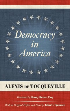 Democracy in America (1838) - De Tocqueville, Alexis