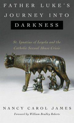 Father Luke's Journey into Darkness - James, Nancy Carol