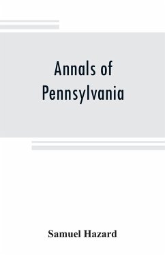 Annals of Pennsylvania - Hazard, Samuel