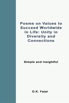 Poems on Values to Succeed Worldwide in Life - Fatai, O. K.