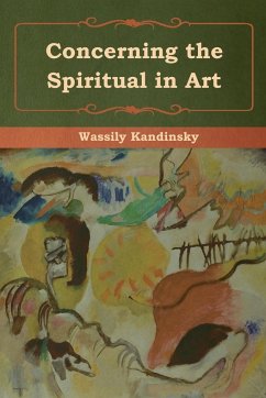 Concerning the Spiritual in Art - Kandinsky, Wassily