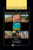 Soil Organic Matter in Sustainable Agriculture (eBook, ePUB) Soil Organic Matter in Sustainable Agriculture (eBook, ePUB)