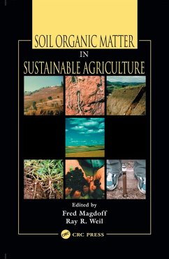 Soil Organic Matter in Sustainable Agriculture (eBook, ePUB)