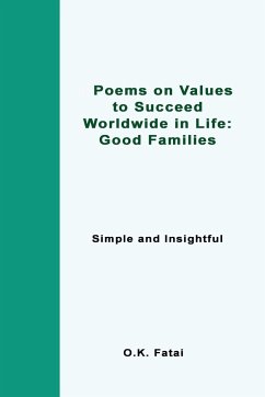 Poems on Values to Succeed Worldwide in Life - Good Families - Fatai, O. K.