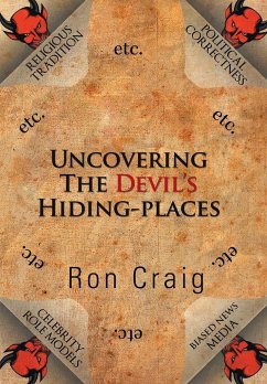 Uncovering the Devil's Hiding-Places - Craig, Ron