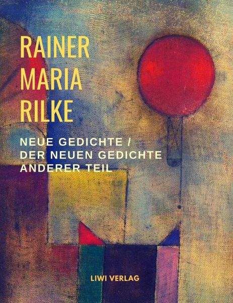 Rilke gedichte glück Glück Gedichte