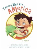 The Boy Who Ate America: a parable