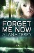 Forget Me Now - Bild 1