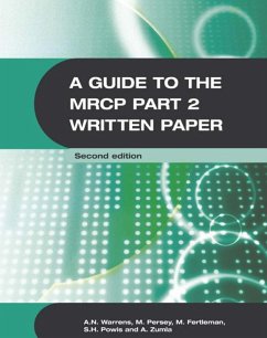 A Guide to the MRCP Part 2 Written Paper 2Ed (eBook, PDF) - Warrens, Anthony; Persey, Malcolm; Fertleman, Michael; Powis, Stephen