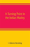 A turning point in the Indian mutiny