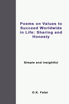 Poems on Values to Succeed Worldwide in Life - Fatai, O. K.