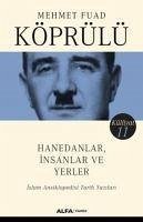 Hanedanlar Insanlar ve Yerler - Fuad Köprülü, Mehmet