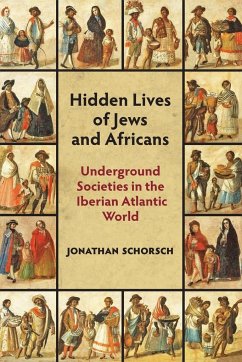 Hidden Lives of Jews and Africans - Schorsch, Jonathan