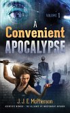 A Convenient APOCALYPSE A Convenient APOCALYPSE