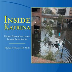 Inside Katrina - Mascia MD MPH, Michael F.