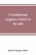 A Confederate surgeon's letters to his... - Bild 1