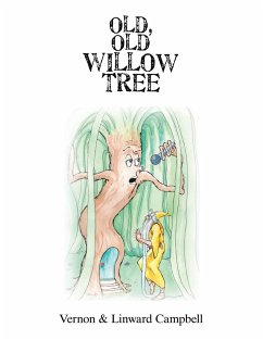 Old, Old Willow Tree - Campbell, Vernon; Campbell, Linward